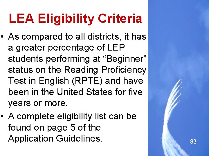 LEA Eligibility Criteria • As compared to all districts, it has a greater percentage