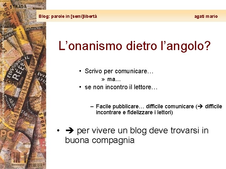 Carlo Carrà, Manifestazione interventista, 1914 (Coll. Mattioli – Milano) Blog: parole in [semi]libertà agati