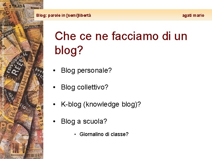 Carlo Carrà, Manifestazione interventista, 1914 (Coll. Mattioli – Milano) Blog: parole in [semi]libertà agati