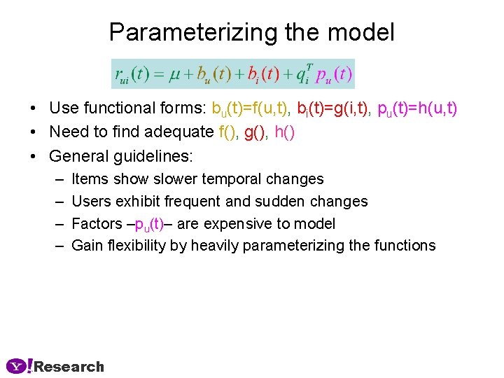 Parameterizing the model • Use functional forms: bu(t)=f(u, t), bi(t)=g(i, t), pu(t)=h(u, t) •
