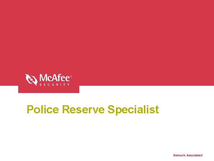 Police Reserve Specialist 