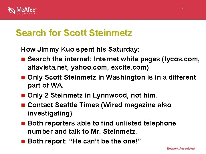 7 Search for Scott Steinmetz How Jimmy Kuo spent his Saturday: n Search the