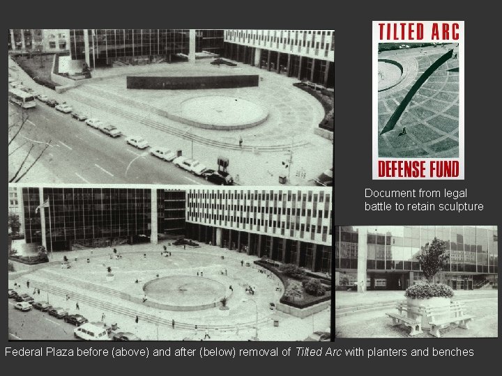 Document from legal battle to retain sculpture Federal Plaza before (above) and after (below)