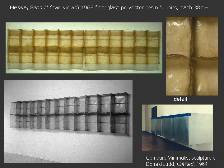Hesse, Sans II (two views), 1968 fiberglass polyester resin 5 units, each 38 in.