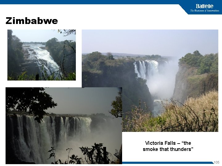 Zimbabwe Victoria Falls – “the smoke that thunders” 105 