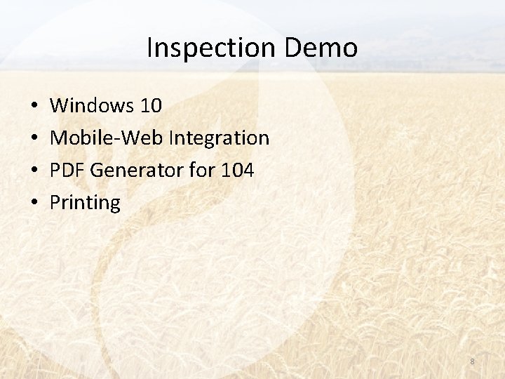 Inspection Demo • • Windows 10 Mobile-Web Integration PDF Generator for 104 Printing 8