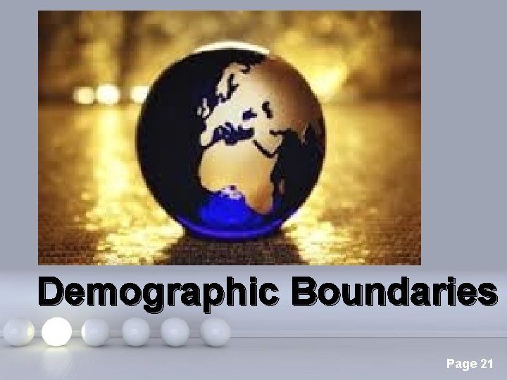 Demographic Boundaries Powerpoint Templates Page 21 