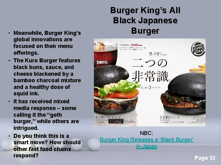 Burger King’s All Black Japanese Burger • Meanwhile, Burger King’s global innovations are focused