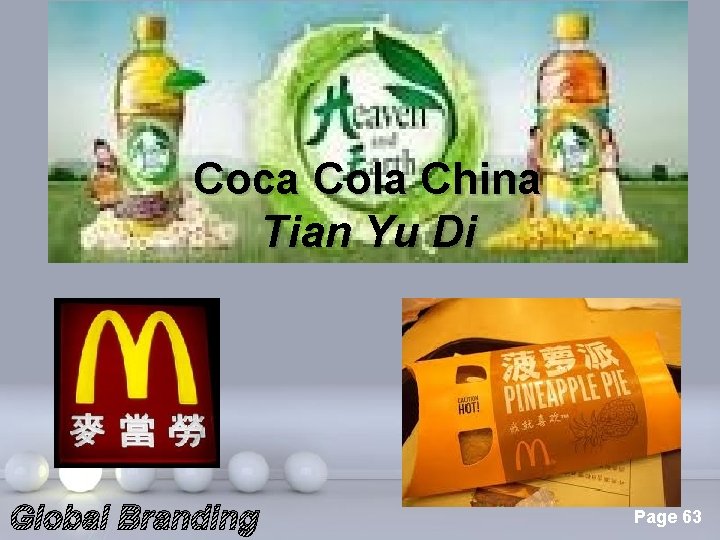 Coca Cola China Tian Yu Di Global Branding Powerpoint Templates Page 63 
