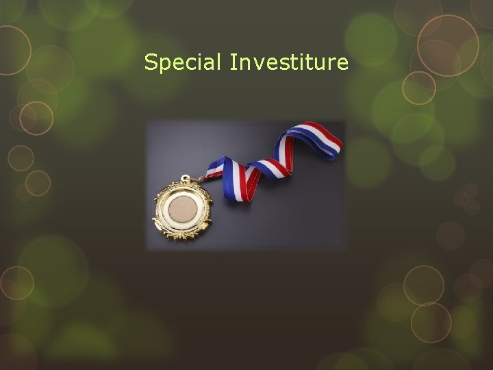 Special Investiture 