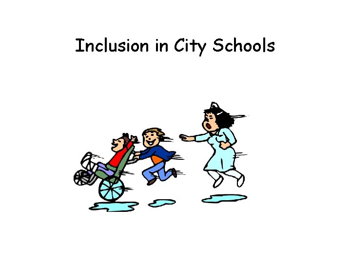 Inclusion in City Schools 