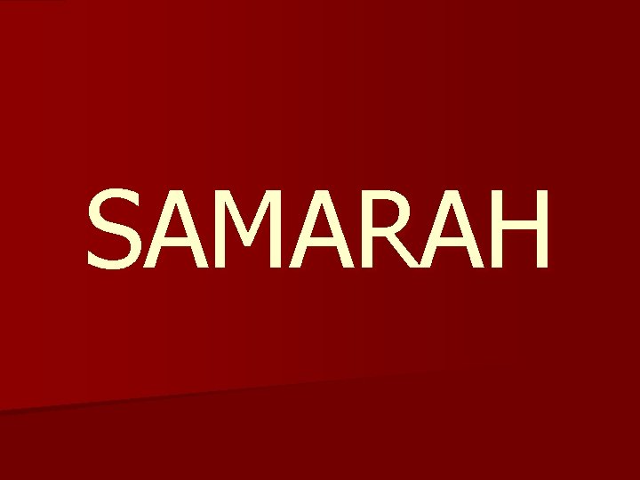 SAMARAH 