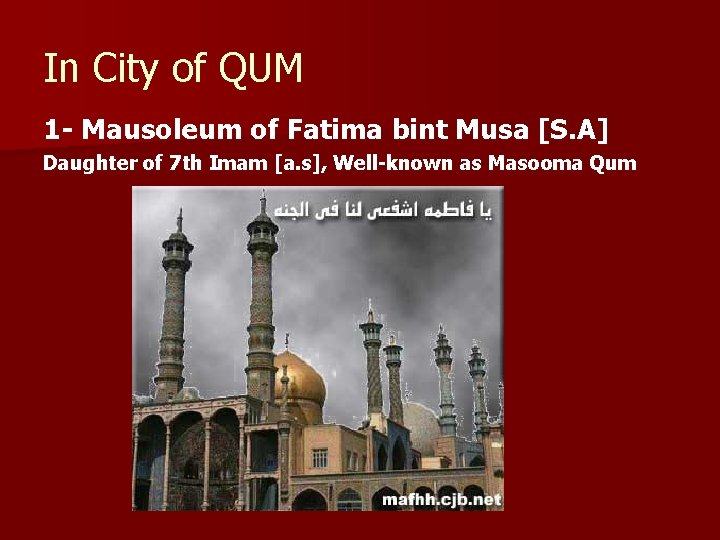 In City of QUM 1 - Mausoleum of Fatima bint Musa [S. A] Daughter