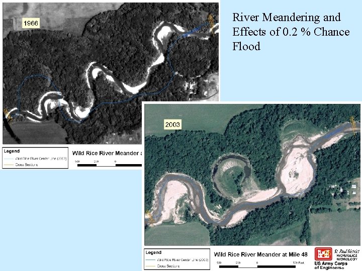 River Meandering and Effects of 0. 2 % Chance Flood 26 