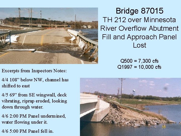 Bridge 87015 TH 212 over Minnesota River Overflow Abutment Fill and Approach Panel Lost