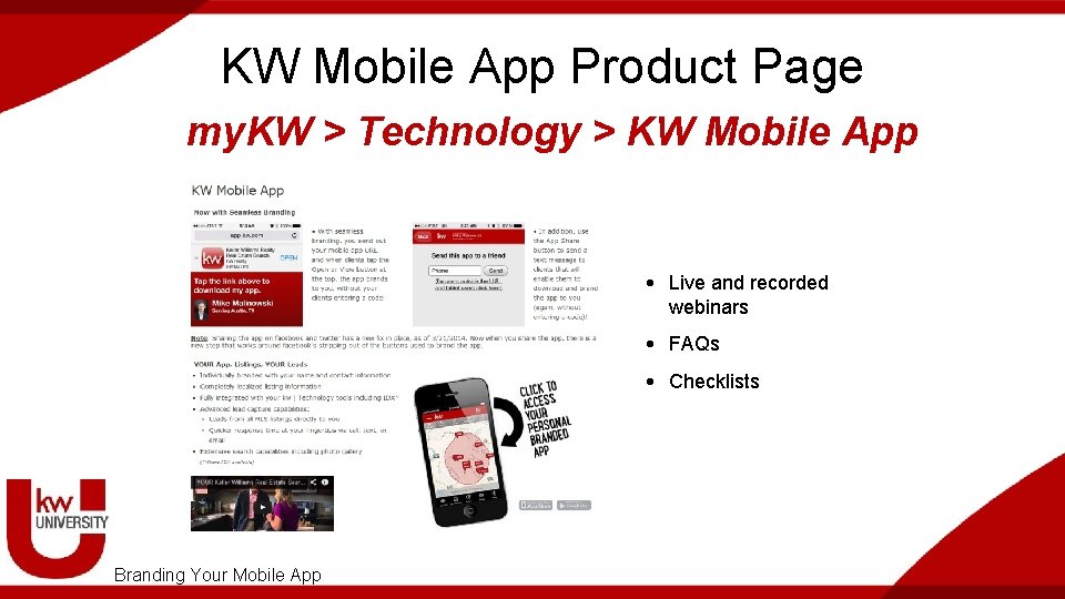 KW Mobile App Product Page my. KW > Technology > KW Mobile App •