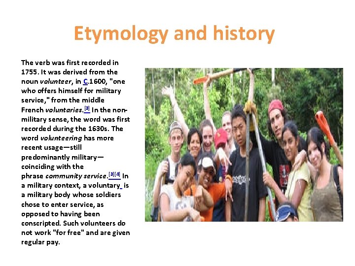 Etymology and history The verb was first recorded in 1755. It was derived from