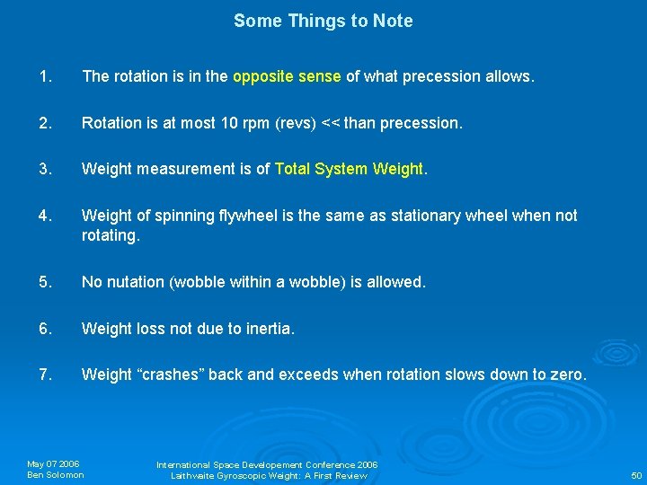 Some Things to Note 1. The rotation is in the opposite sense of what