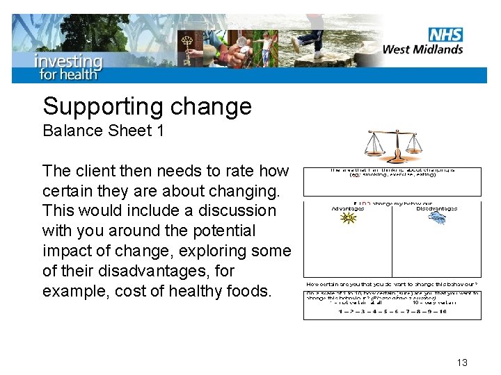 Supporting change Balance Sheet 1 The client then needs to rate how certain they