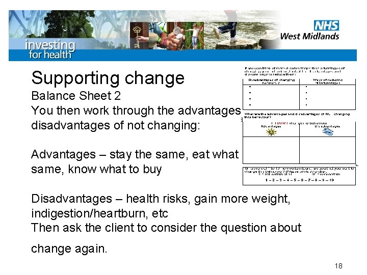 Supporting change Balance Sheet 2 You then work through the advantages and disadvantages of