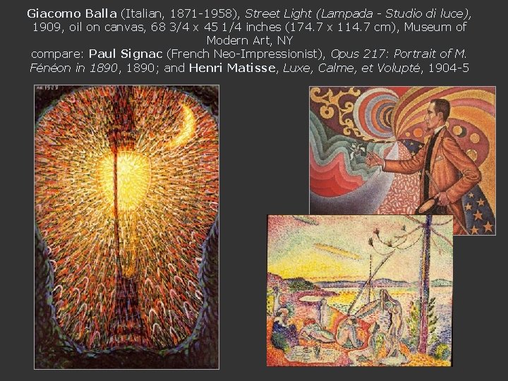 Giacomo Balla (Italian, 1871 -1958), Street Light (Lampada - Studio di luce), 1909, oil