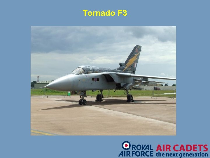 Tornado F 3 