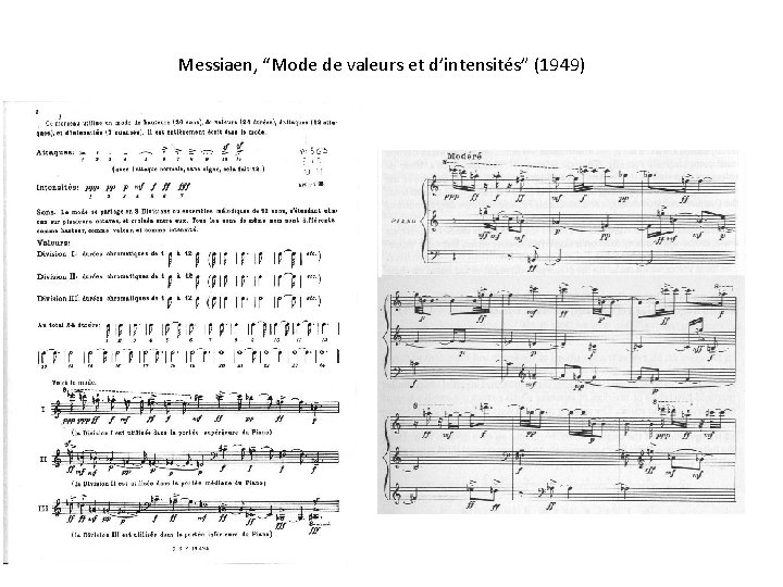 Messiaen, “Mode de valeurs et d’intensités” (1949) 