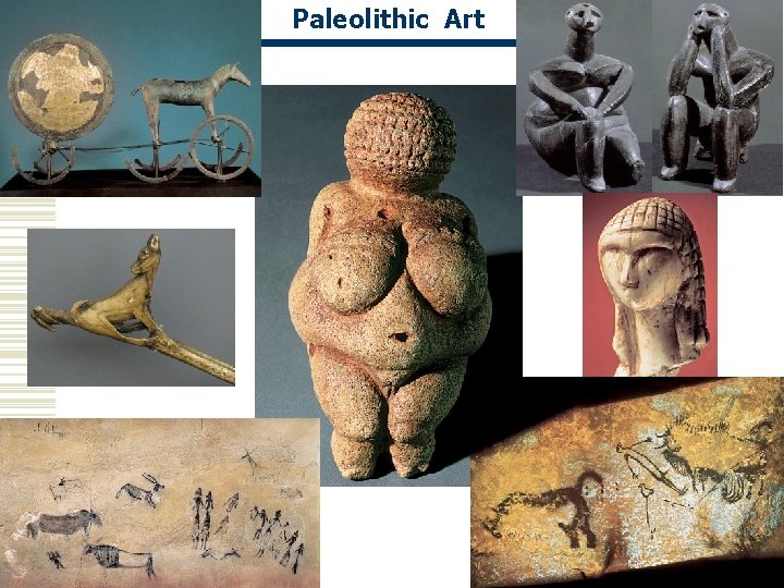Paleolithic Art 