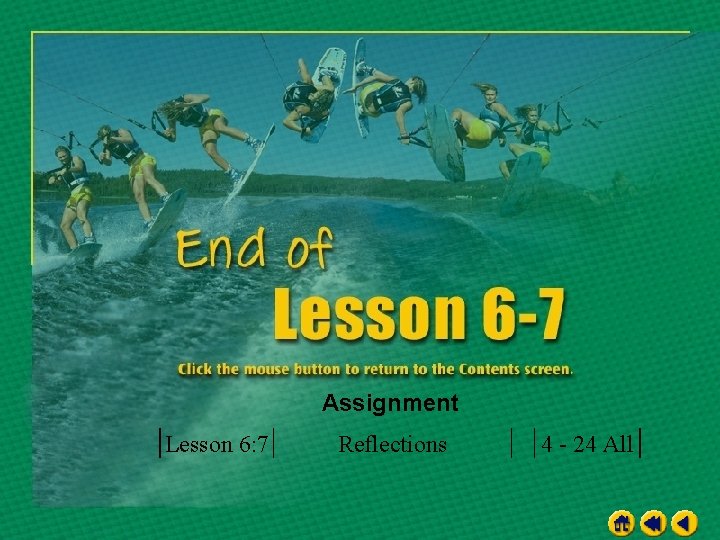 Assignment Lesson 6: 7 Reflections 4 - 24 All 