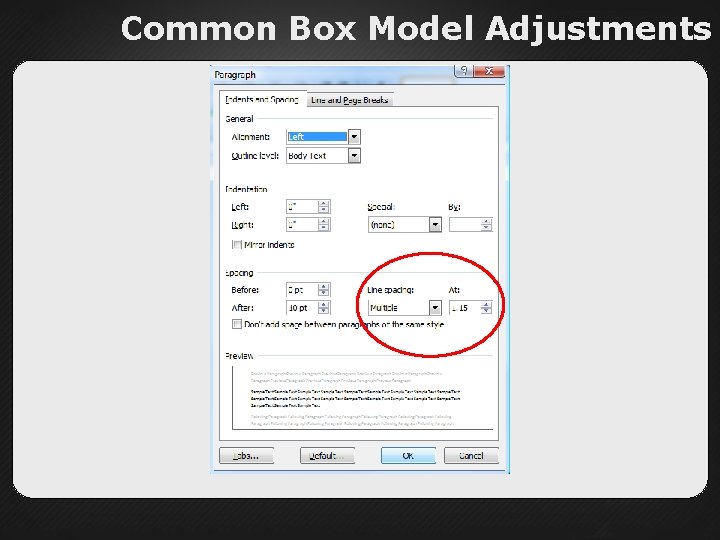 Common Box Model Adjustments 
