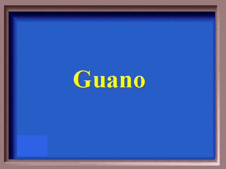 Guano 