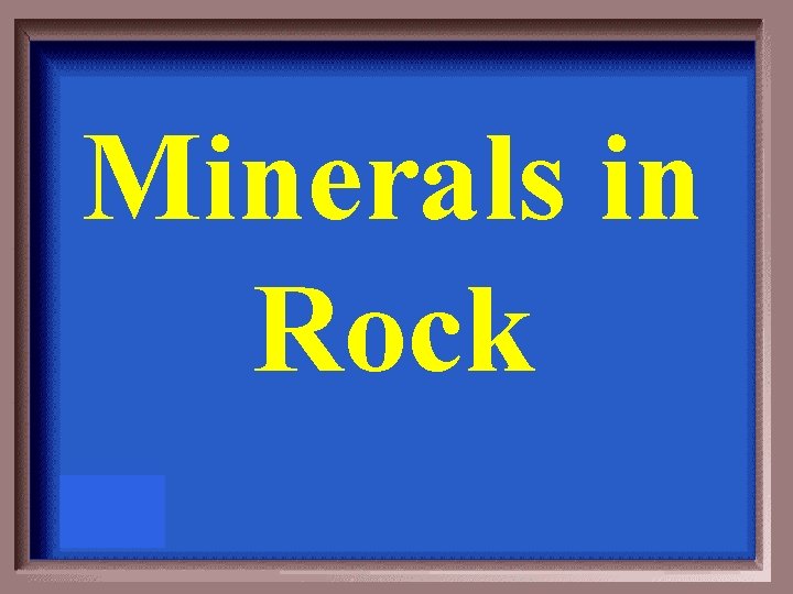 Minerals in Rock 