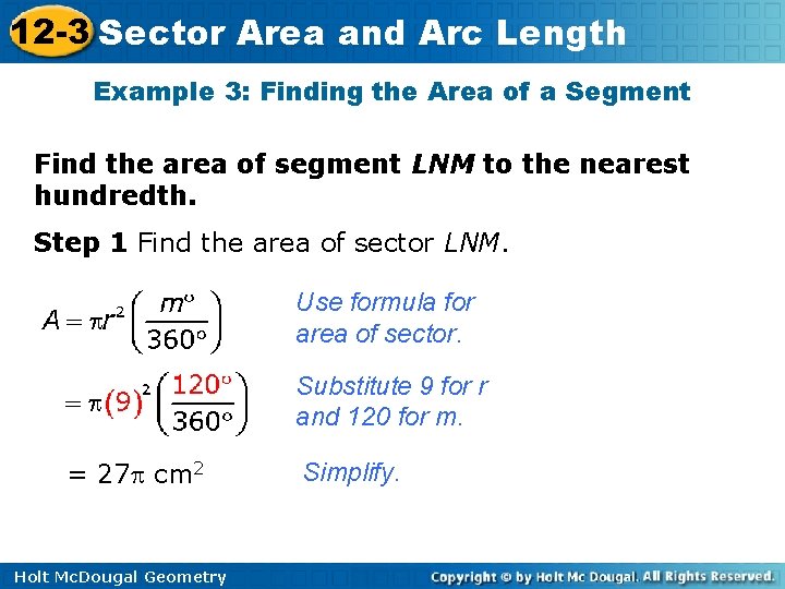 12 -3 Sector Area and Arc Length Example 3: Finding the Area of a