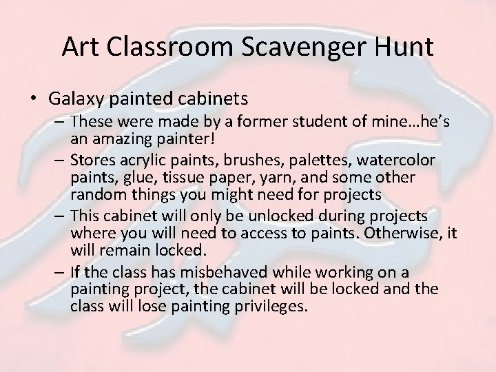 Art Classroom Scavenger Hunt • Galaxy painted cabinets – These were made by a