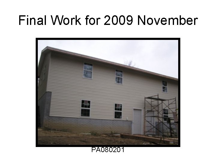 Final Work for 2009 November PA 080201 