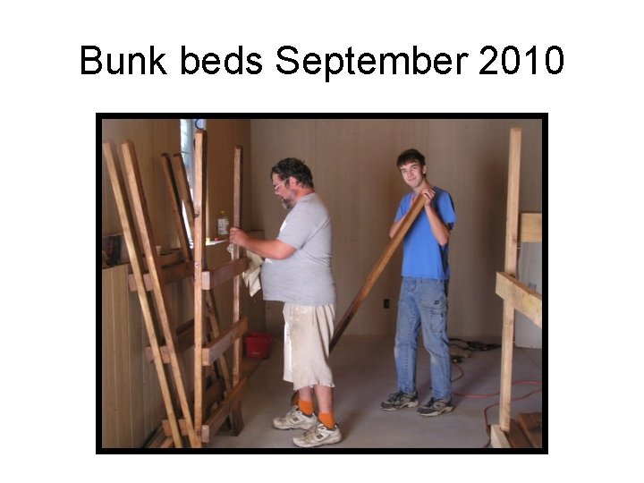 Bunk beds September 2010 