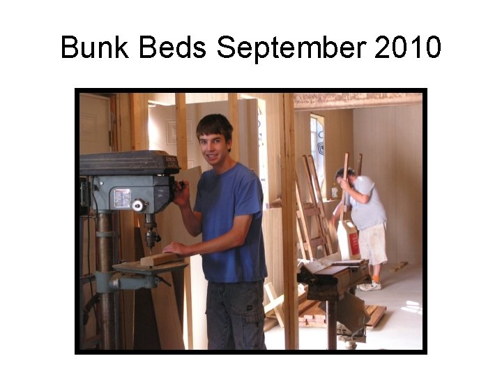 Bunk Beds September 2010 