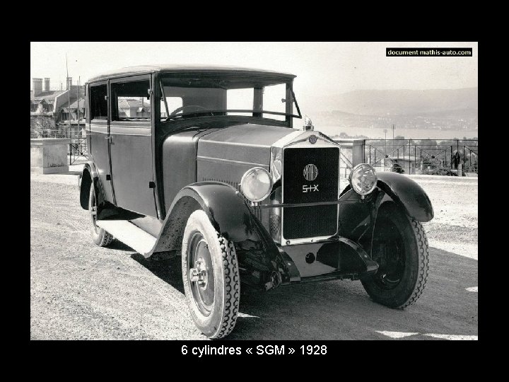 6 cylindres « SGM » 1928 