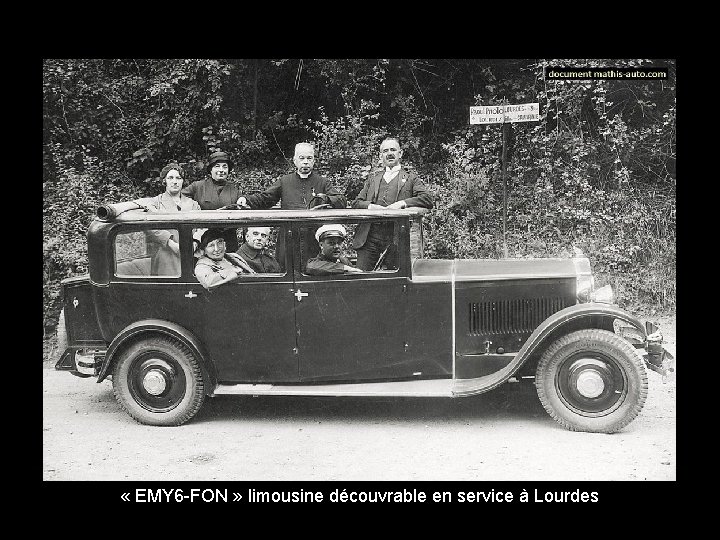  « EMY 6 -FON » limousine découvrable en service à Lourdes 