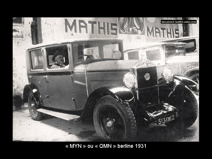  « MYN » ou « QMN » berline 1931 