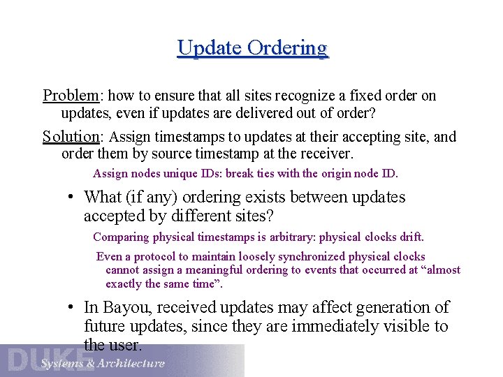 Update Ordering Problem: how to ensure that all sites recognize a fixed order on