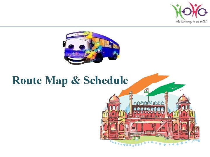 Route Map & Schedule 