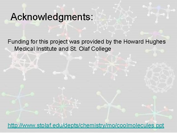 Acknowledgments: Funding for this project was provided by the Howard Hughes Medical Institute and