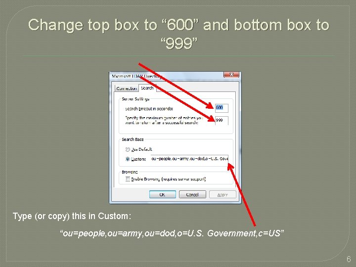 Change top box to “ 600” and bottom box to “ 999” Type (or