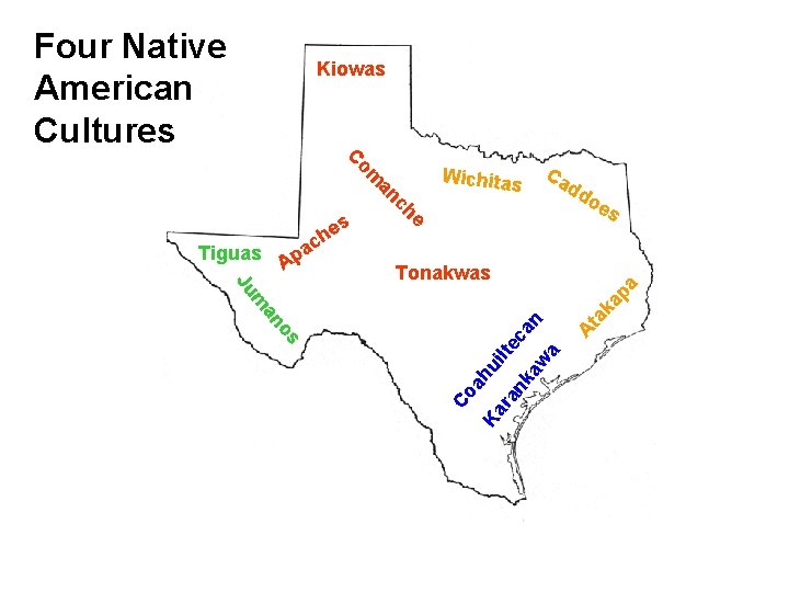 Four Native American Cultures Kiowas C oe s s pa ka ta o an