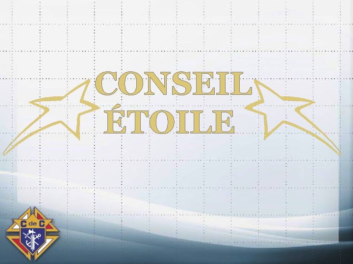 CONSEIL ÉTOILE 