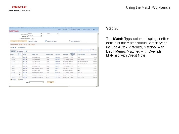 Using the Match Workbench Step 26 The Match Type column displays further details of