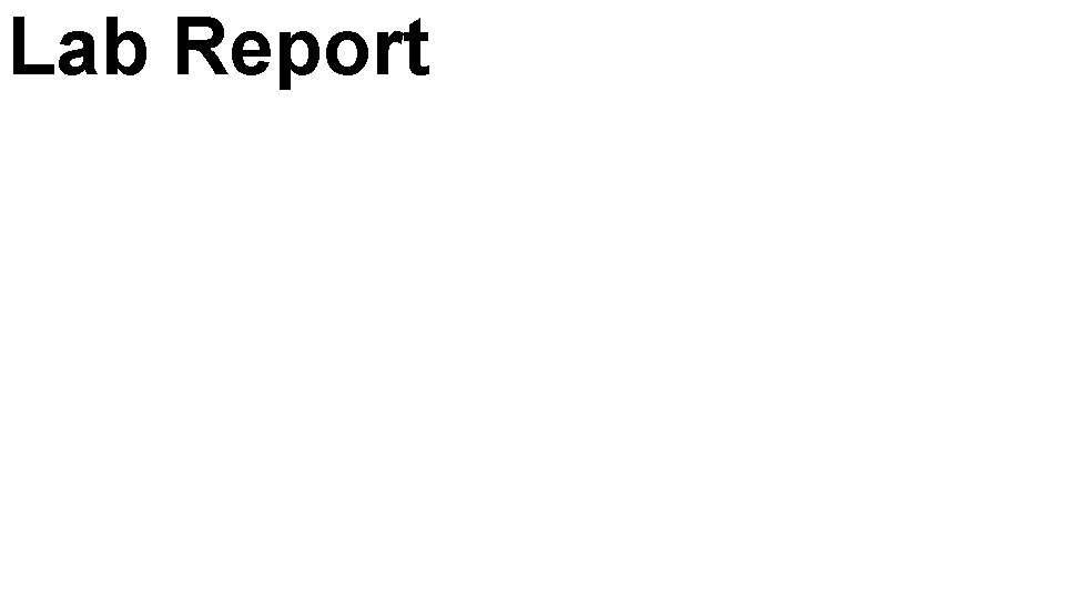 Lab Report 