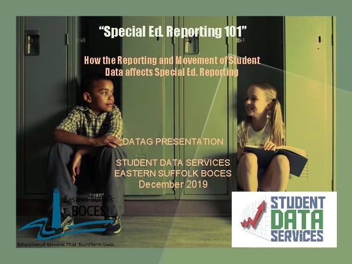 “Special Ed. Reporting 101” How the Reporting and Movement of Student Data affects Special