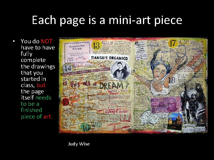 Each page is a mini-art piece • You do NOT have to have fully